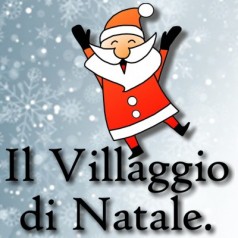 Aperte le iscrizioni per Il Villaggio di Natale 2017